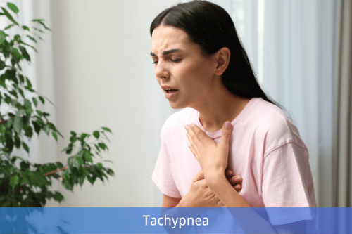 Tachypnea: Causes and Symptoms