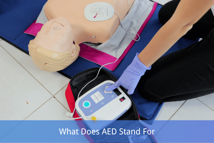 What Does AED Stand For? Understanding Automated External Defibrillators