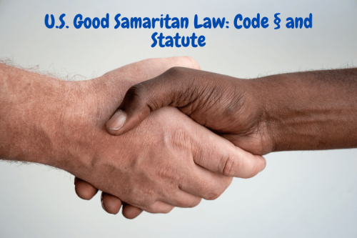 U.S. Good Samaritan Law: Code § and Statute Overview
